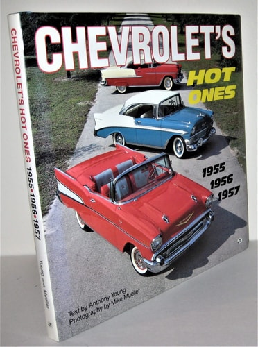 Chevrolet's Hot Ones 1955-1956-1957