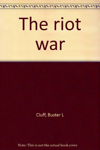 The Riot War