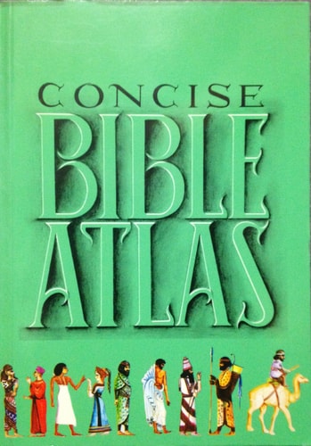 The Holman Concise Bible Atlas