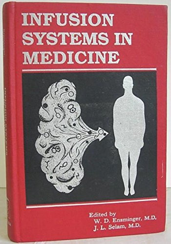 Infusion Systems in Medicine