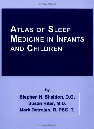 Atlas of Sleep Medicine in Infants and Children