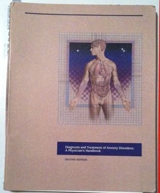 Diagnosis and Treatment of Anxiety Disorders A Physician's Handbook