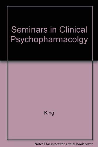 Seminars In Clinical Psychopharmacology (COLLEGE SEMINARS SERIES)