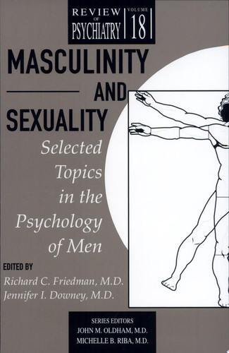 Masculinity and Sexuality Selected Topics in the Psychology of Men