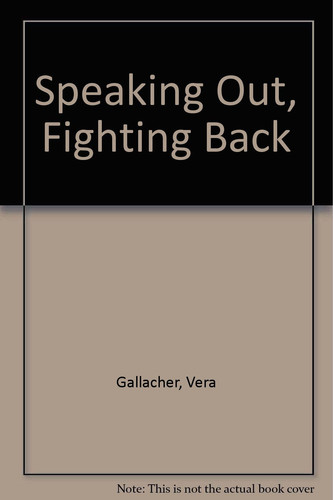 Speaking Out, Fighting Back: Personal Experiences of Women Who Survived Childhood Sexual Abuse in the Home