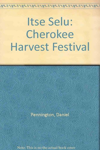 Itse selu: Cherokee harvest festival