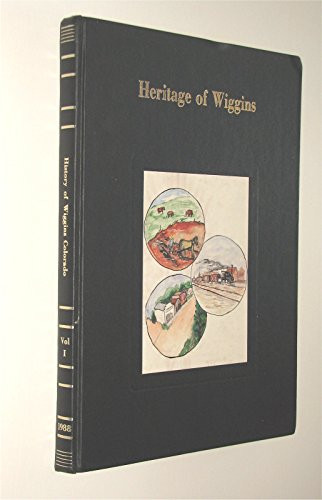 Heritage of Wiggins, Colorado