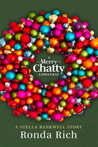 A Merry Chatty Christmas A Stella Bankwell Story