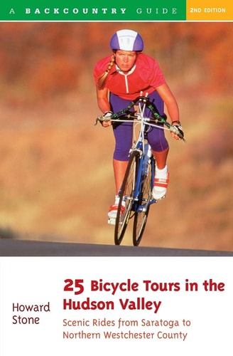 25 Bicycle Tours in the Hudson Valley Scenic Rides from Saratoga to Northern Westchester Country