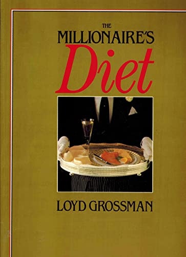 The Millionaire's Diet