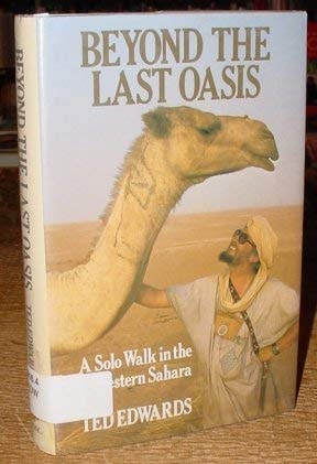 Beyond the Last Oasis