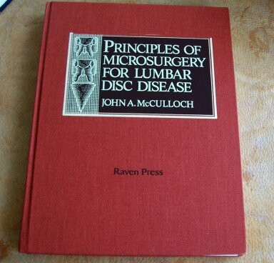 Principles of Microsurgery for Lumbar Disc Disease