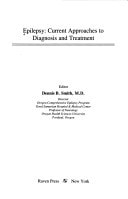 Epilepsy: Current Approaches to Diagnosis and Treatment