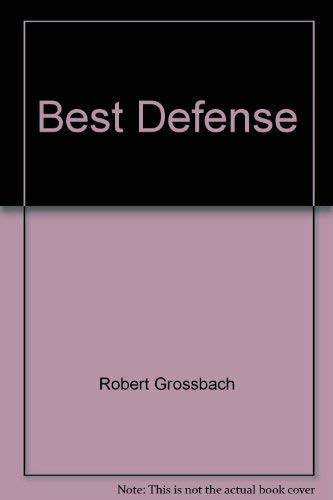 The Best Defense