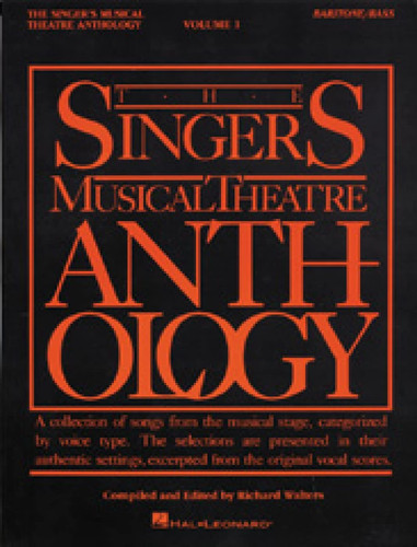 The Singer's Musical Theatre Anthology - Volume 1: Baritone/Bass Book Only (Singer's Musical Theatre Anthology (Songbooks))
