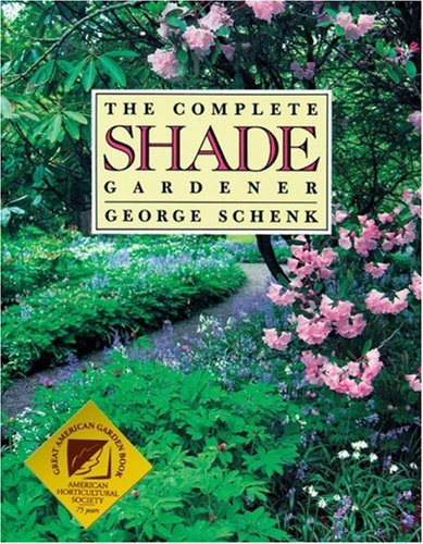 The Complete Shade Gardener