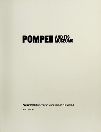 Pompeii and Its Museums