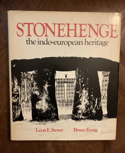 Stonehenge: The Indo-European Heritage