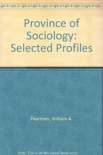 Province of Sociology: Selected Profiles
