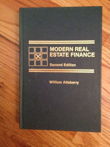 Modern real estate finance (Grid series in finance & real estate)