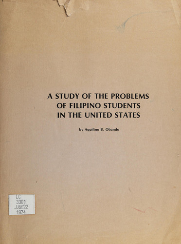 A study of the problems of Filipino students in the United States,