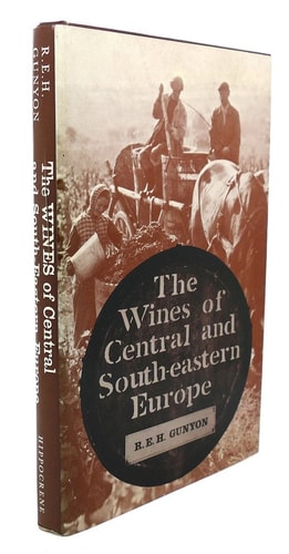 The Wines of Central and South-eastern Europe