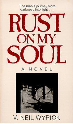 Rust on My Soul