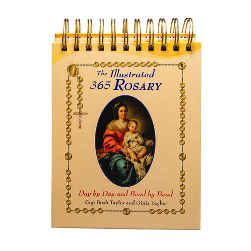 The Illustrated 365 Rosary Day by Day Bead by Bead