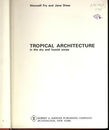 Tropical Architecture in the Dry and Humid Zones