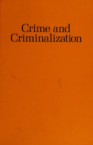 Crime and Criminalization