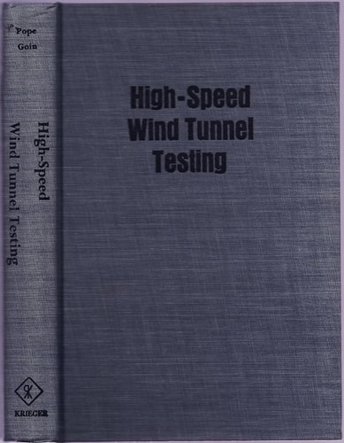 High-speed Wind Tunnel Testing