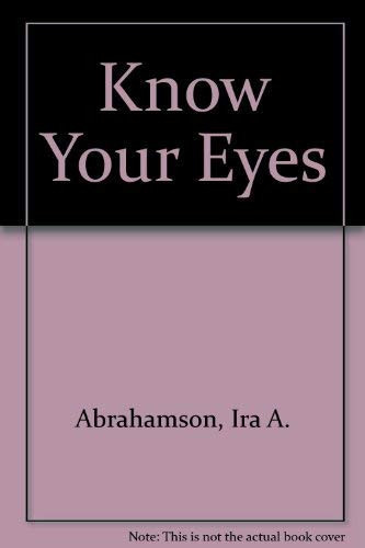 Know Your Eyes
