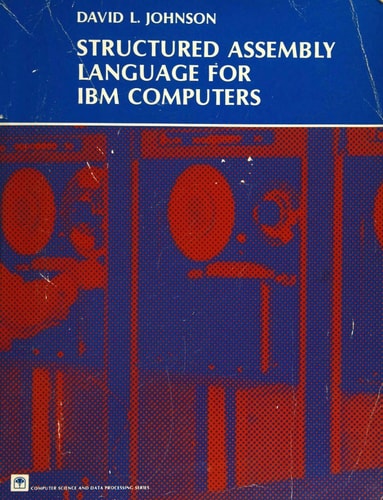 Structured Assembly Language for IBM Computers