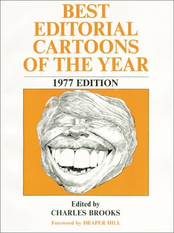 Best Editorial Cartoons of the Year 1977 Edition