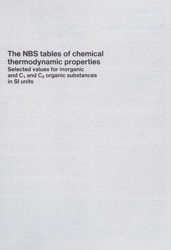 NBS Tables of Chemical Thermodynamic Properties: Selected Values for Inorganic and C1 and C2 Organic Substances in SI Units