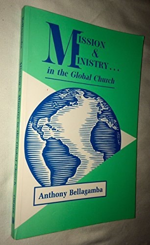 Mission and Ministry in the Global Church