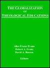The Globalization of Theological Education