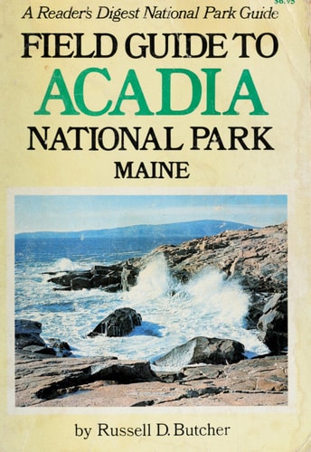 Field Guide to Acadia National Park, Maine