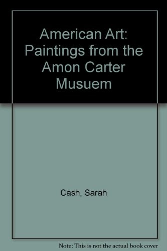 American Art Paintings from the Amon Carter Museum