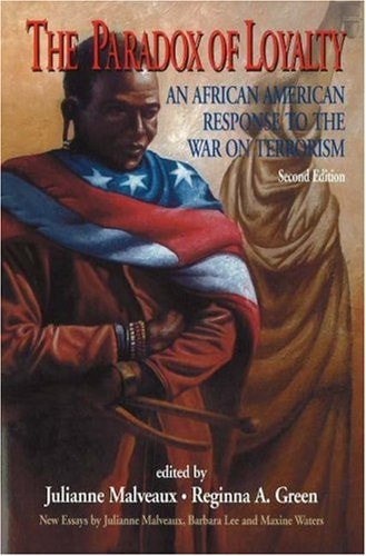 Paradox of Loyalty: An African American Response to the War on Terrorism