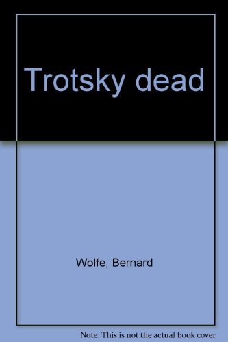 Trotsky Dead