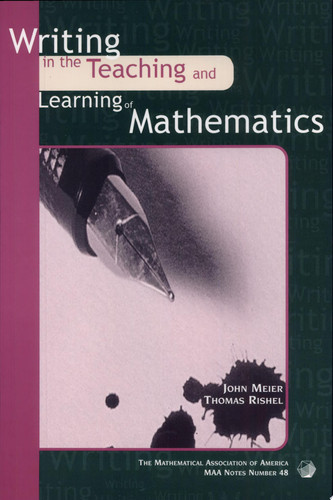 Writing in the Teaching and Learning of Mathematics
