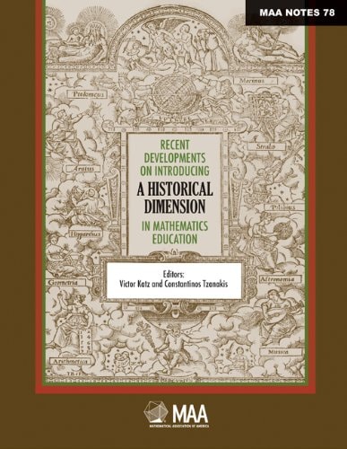 Recent Developments on Introducing a Historical Dimension in Mathematics Education