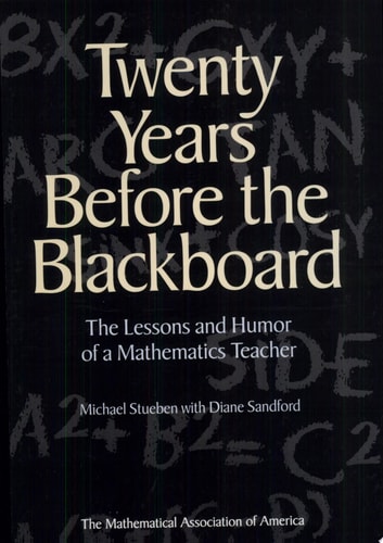 Twenty Years Before the Blackboard