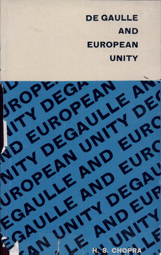 De Gaulle and European Unity