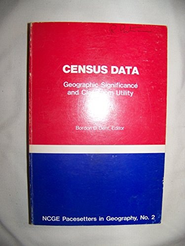 Census Data Geographic Significance and Classroom Utility