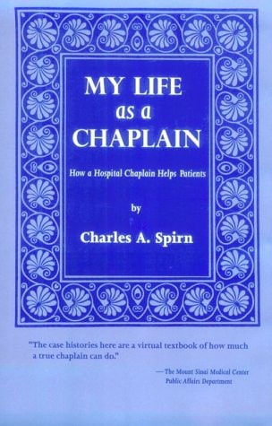 My Life as a Chaplain How a Hospital Chaplain Helps Patients