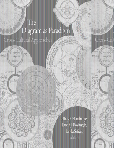 The Diagram as Paradigm Cross-cultural Approaches
