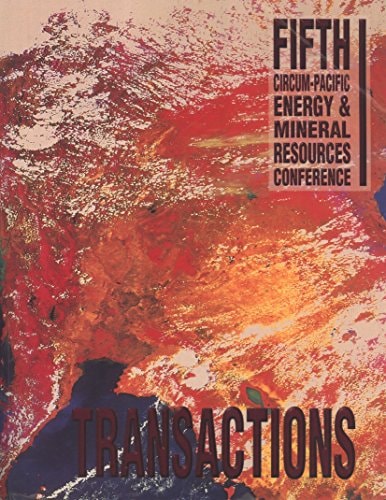 Fifth Circum-Pacific Energy & Mineral Resources Conference Transactions