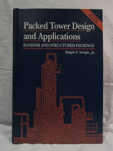 Packed Tower Design and Applications: Random and Structured Packings